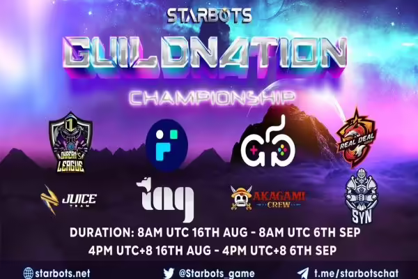 Starbots Guildnation Championship event is now live | PlayToEarn