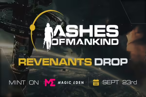 Ashes of Mankind Revenants Drop Mint Begins September 23rd | PlayToEarn