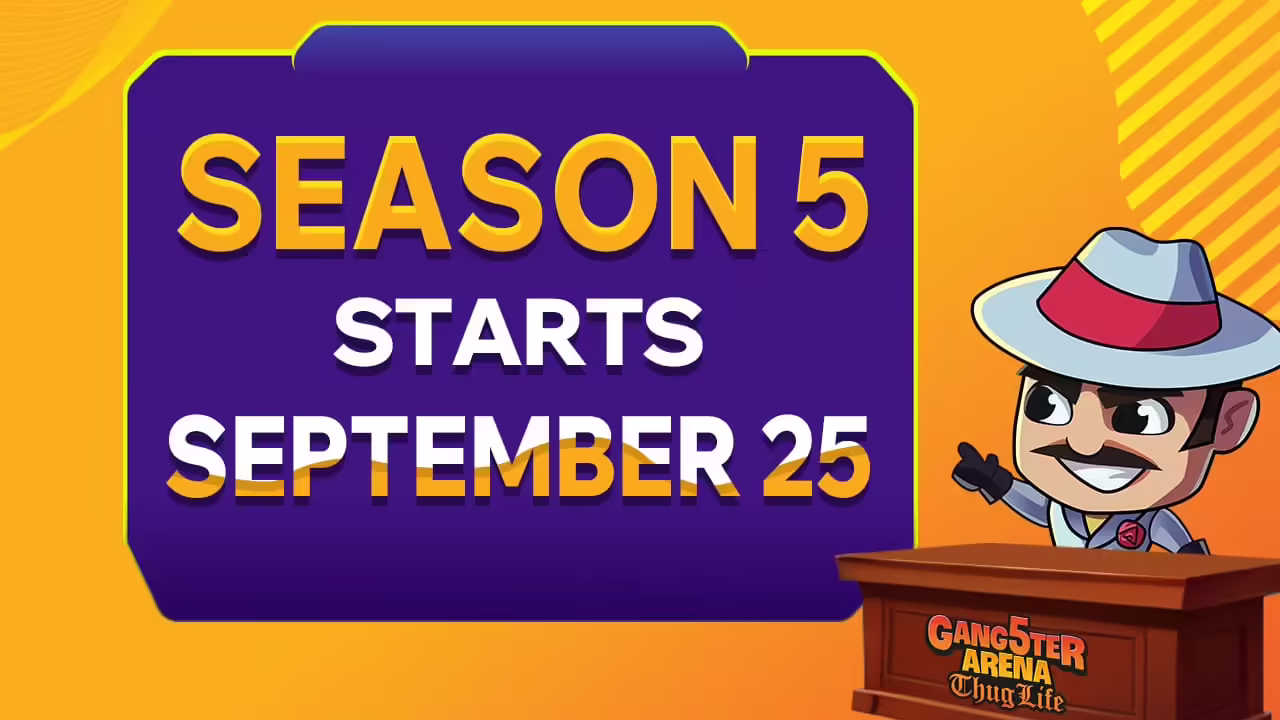 Play to Earn in Gangster Arena Season 5 on September 25th
