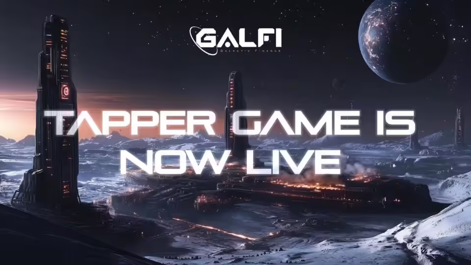 GalFi (Galactic Finance) Launches Telegram Tapper Game With In-Game Token Rewards 