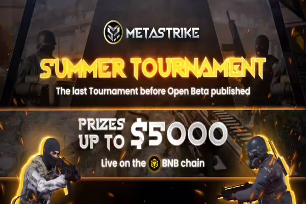 Metastrike Open Alpha Summer Tournament announced | PlayToEarn