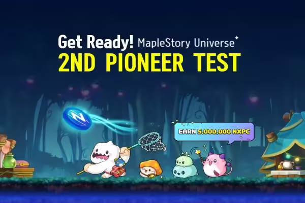 Play to Airdrop in MapleStory Universe 2nd Pioneer Test | PlayToEarn