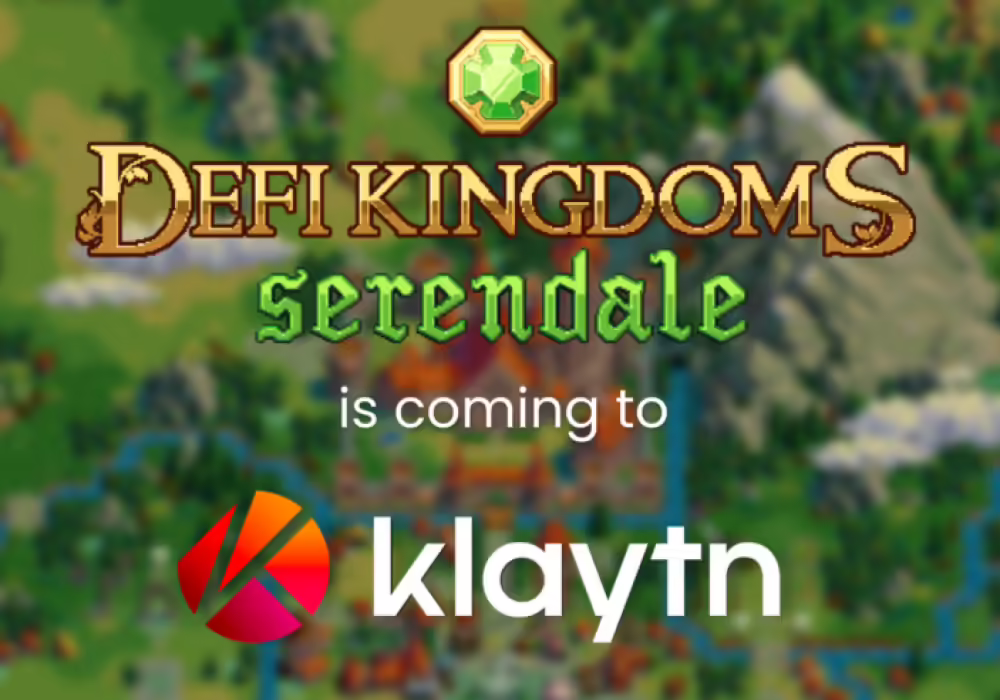 DeFi Kingdoms: Serendale is Moving Out from Harmony to Klaytn Network