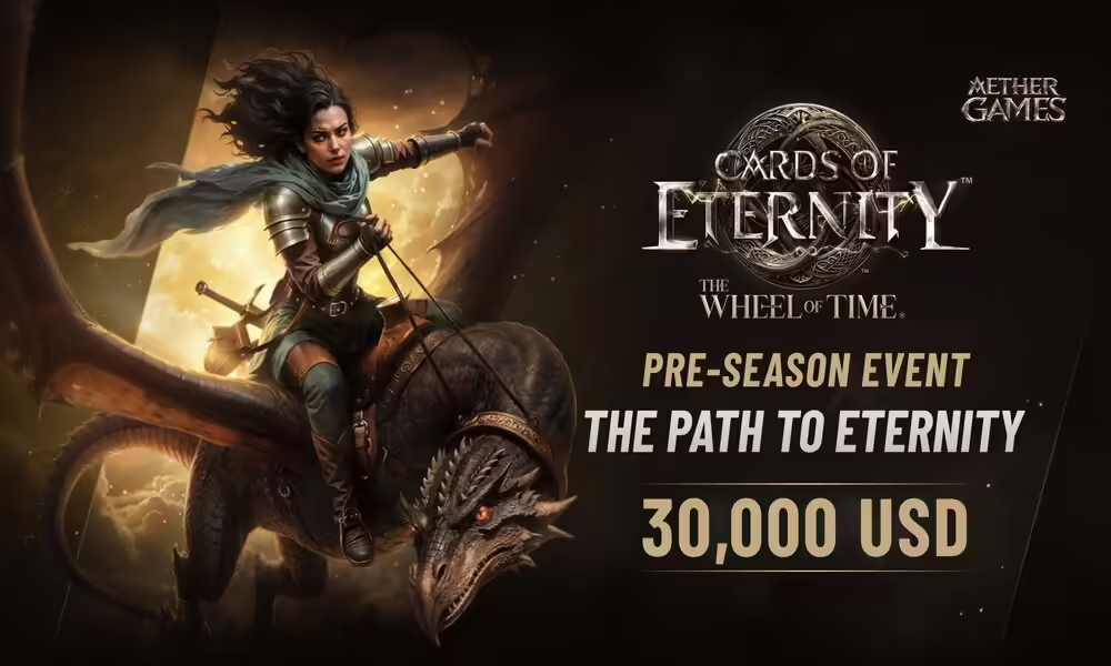Play to Earn in Cards of Eternity’s $30K Pre-Season Event