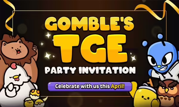 Gomble Games Announces TGE for April - Join Final Launchpool for Airdrop | PlayToEarn