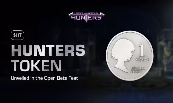 Arena-Z Introduces Hunters Token ($HT) for League of Kingdoms: Hunters | PlayToEarn