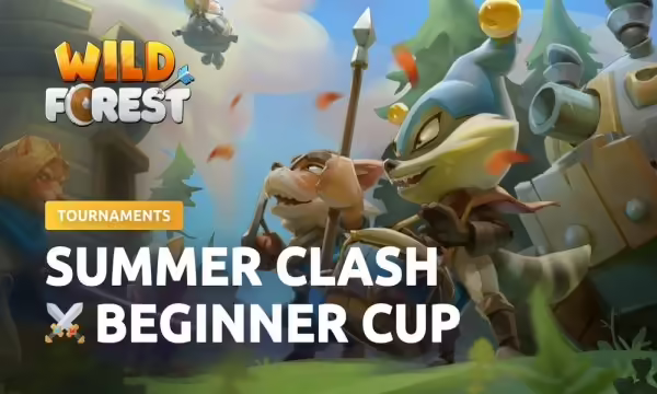 Wild Forest Announces New Summer Clash Beginner Cup | PlayToEarn