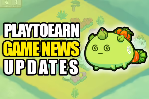PlayToEarn Game Updates #23 - Axie Infinity Land Minigame "RayLights" Now Live | PlayToEarn