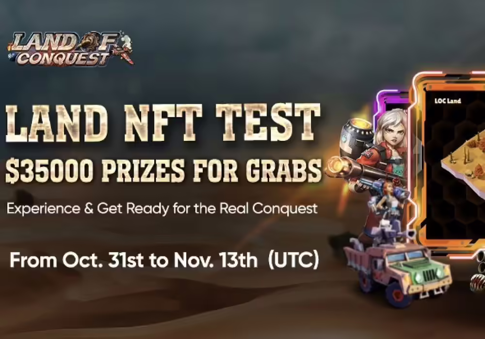 Land of Conquest Test runs Play-to-Earn Model in LAND NFT Test Event
