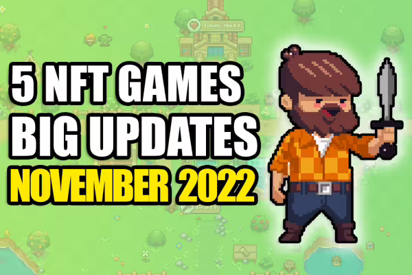 5 P2E Games To Watch in November 2022 | PlayToEarn
