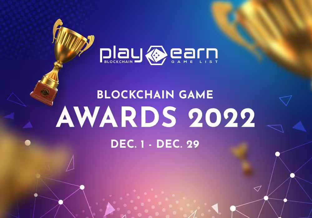 PlayToEarn Blockchain Game Awards 2022