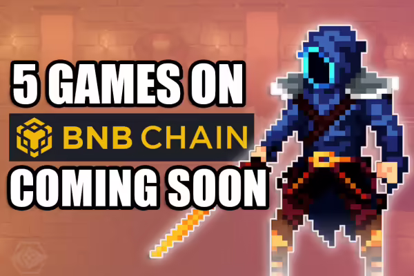 BE EARLY! 5 NEW GAMES on BNB Smart Chain | PlayToEarn