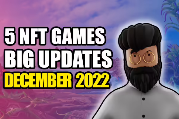 5 P2E Games To Watch in December 2022 | PlayToEarn