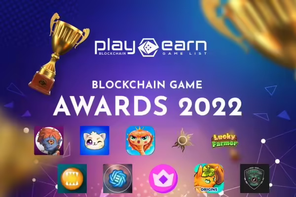 Best Blockchain Game 2022 - PlayToEarn Blockchain Game Awards 2022 | PlayToEarn