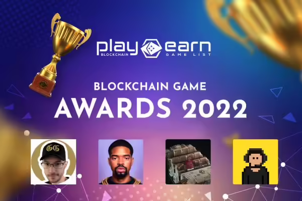 Best Content Creator 2022 - PlayToEarn Blockchain Game Awards 2022 | PlayToEarn