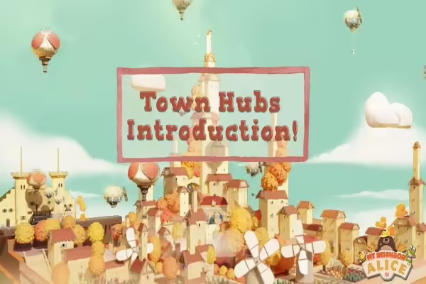My Neighbor Alice Introduces Town Hubs Creation to Alpha Season 2 | PlayToEarn