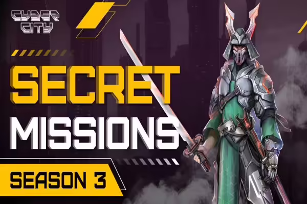 Cyber City Season 3 of Secret Missions Is Live | PlayToEarn