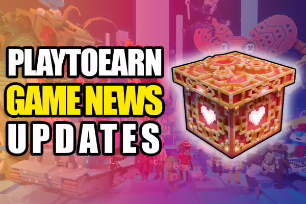 PlayToEarn Game Updates #40 - Sandbox Introduces More Ways To Play and Earn in the February Festival | PlayToEarn