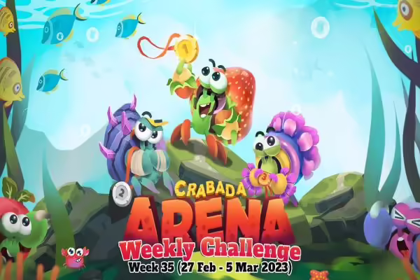 Crabada Kicks Off Week 35 Arena Challenge | PlayToEarn