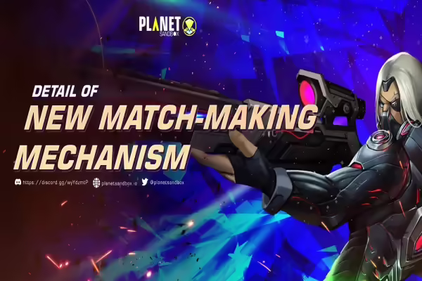 Planet Sandbox Shares Details on New Matchmaking Mechanism | PlayToEarn