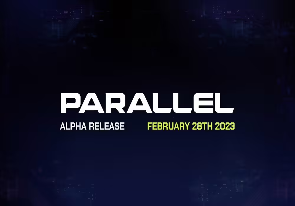 Parallel Closed Alpha is Officially Live