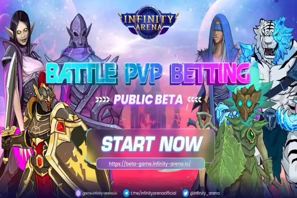 Infinity Arena Announces Battle PvP Betting Mode Is Now Live in Public Beta | PlayToEarn