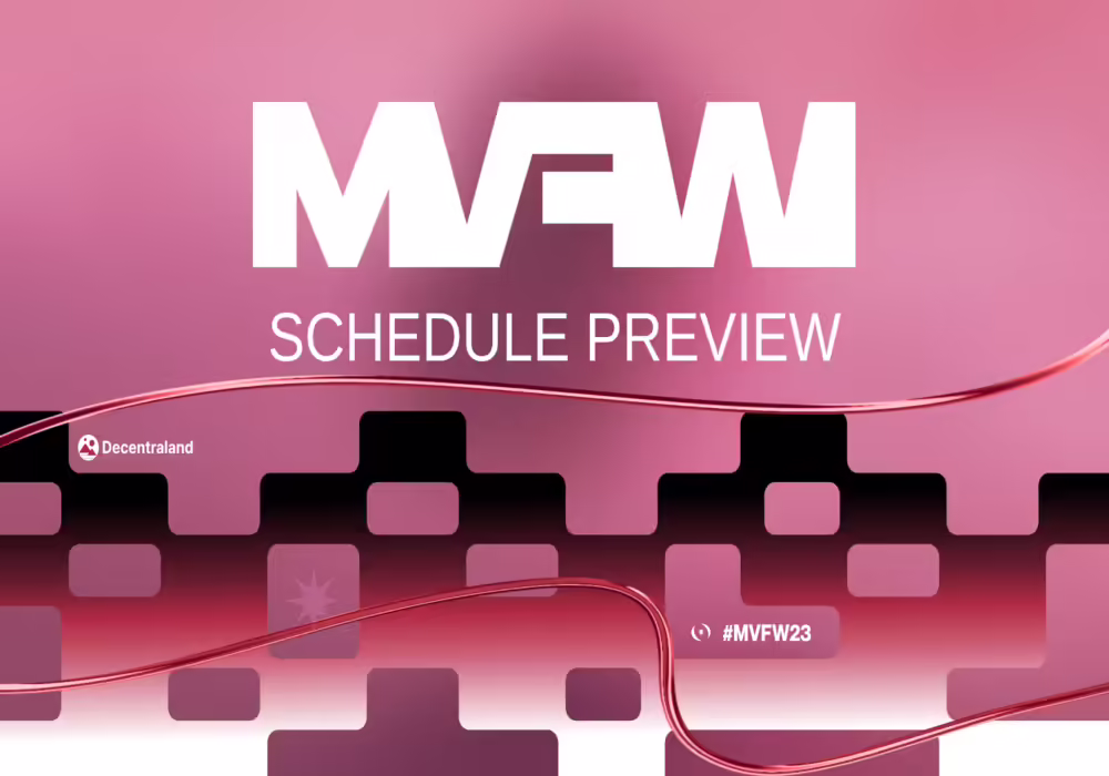 Decentraland Reveals Schedule Preview for Metaverse Fashion Week 2023
