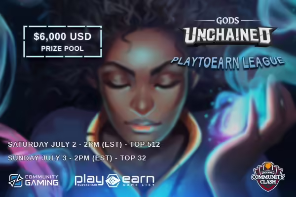 PlayToEarn League 2022 - $6,000 Gods Unchained Community Clash Tournament | PlayToEarn