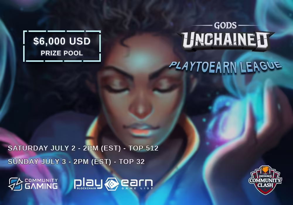 PlayToEarn League 2022 - $6,000 Gods Unchained Community Clash Tournament