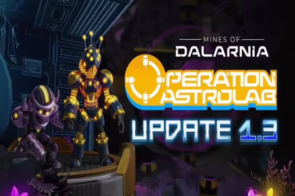 Mines of Dalarnia Announces Update 1.3: Operation Astrolab | PlayToEarn