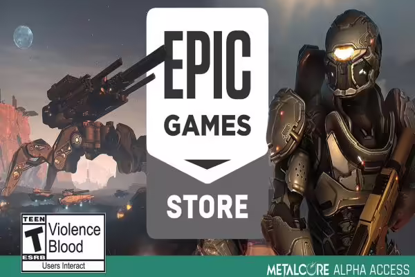 MetalCore Is Coming to the Epic Games Store in Early Access | PlayToEarn