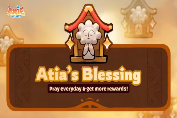 Sky Mavis Introduces Atia's Blessing to Axie Infinity: Origins | PlayToEarn