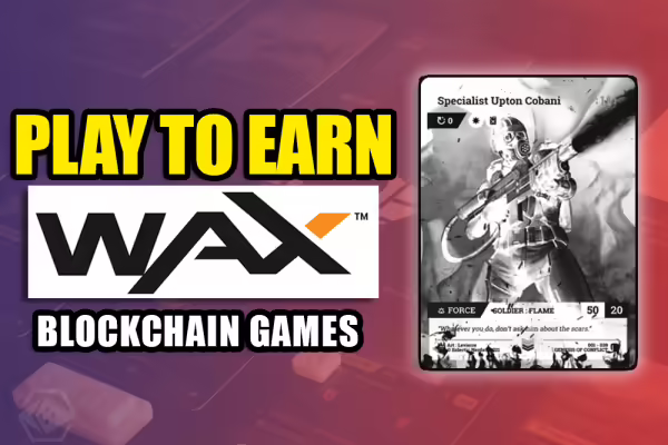 TOP 5 PLAY TO EARN GAMES ON WAX Right Now! | PlayToEarn