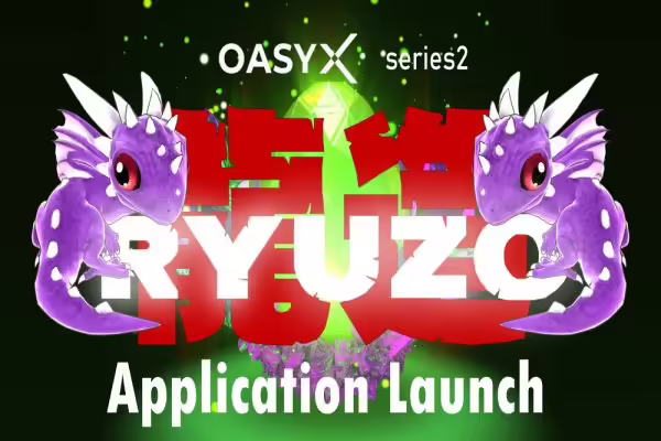 Bandai Namco Research Co-Develops RYUZO, a Pet NFT Game Live on the OASYX App | PlayToEarn