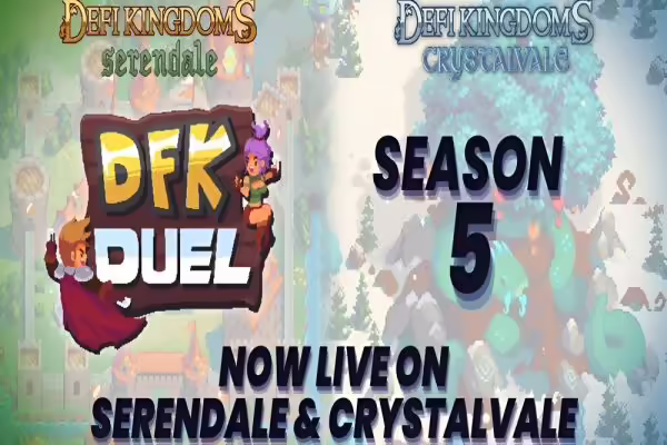 DeFi Kingdoms Kicks Off DFK Duel Season 5 on Serendale & Crystalvale | PlayToEarn