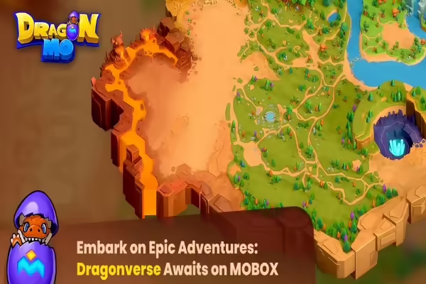 MOBOX Launches Dragonverse 3D Open Test | PlayToEarn