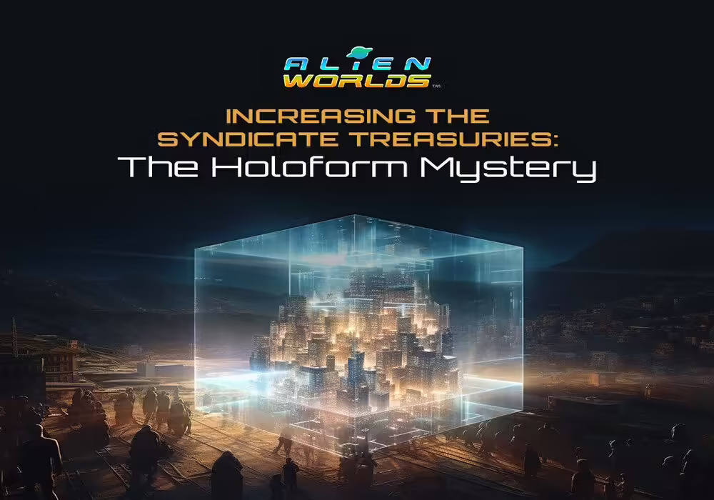 Alien Worlds Announces The Holoform Mystery Contest