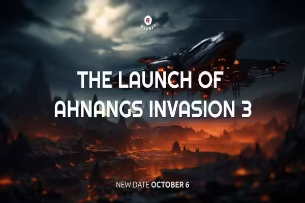 R-Planet Delays Ahnangs Invasion 3 Server to October 6th | PlayToEarn