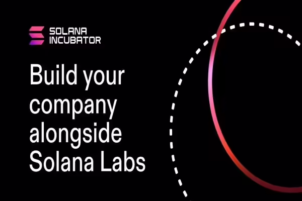 Solana Labs Opens Applications for New Web3 Incubator | PlayToEarn