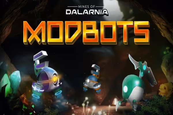 Mines of Dalarnia Announces New Idle Game: Modbots | PlayToEarn