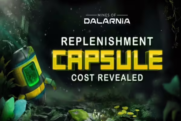 Mines of Dalarnia Reveals New Changes for Replenishment Capsules Coming in Terraformed Update | PlayToEarn