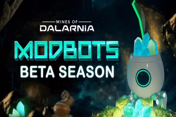 Mines of Dalarnia Reveals Modbots Beta Season Is Set to Start on November 20th | PlayToEarn