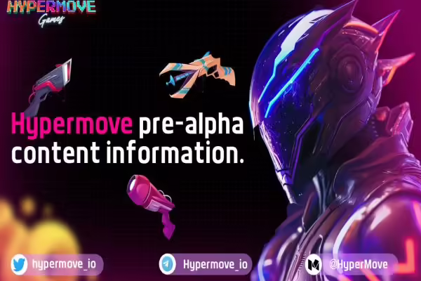HyperMove Pre-Alpha Details Revealed | PlayToEarn