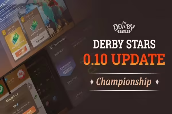 Derby Stars Version 0.10 Is Live With Championships and Auto Training System | PlayToEarn