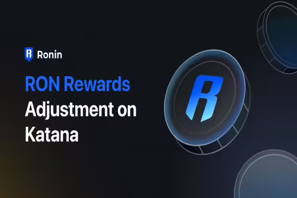 Sky Mavis Is Reducing $RON Rewards for Katana Liquidity Mining Program | PlayToEarn