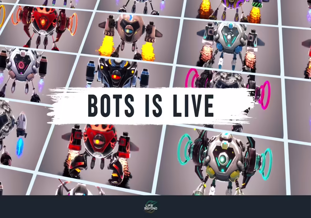 Life Beyond Launches B.O.T.S Mini Game