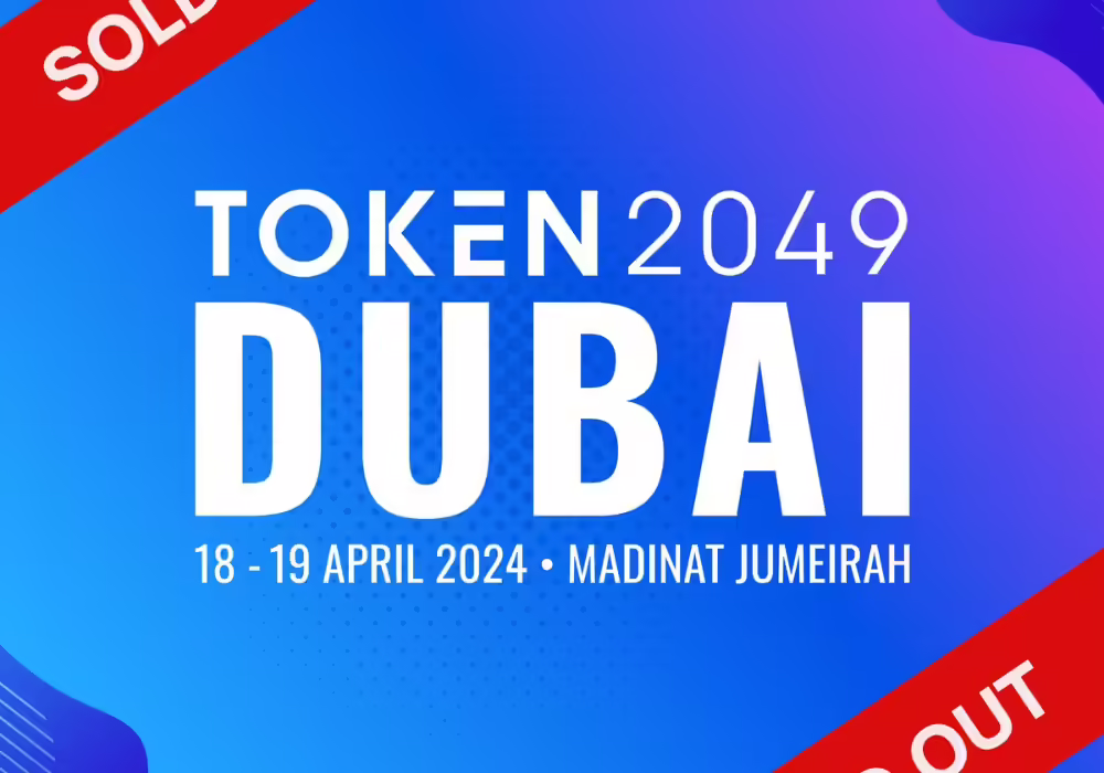 TOKEN2049 Dubai Officially Sold Out with 10,000 Attendees Following Unprecedented Demand