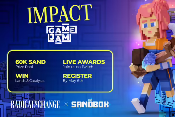 The Sandbox Launches the 'Impact Game Jam' with RadicalxChange | PlayToEarn