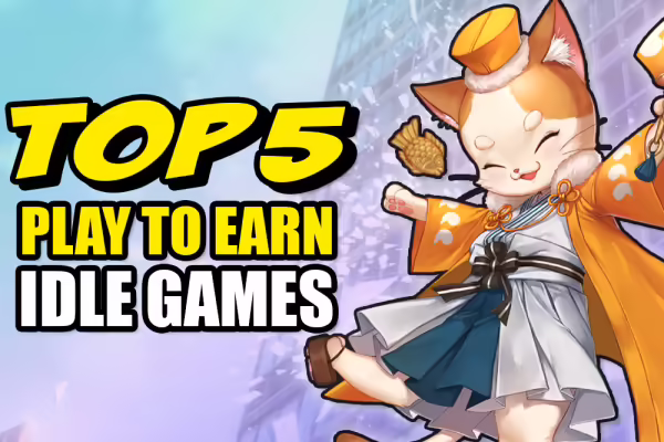 Top 5 Play To Earn Idle Games Right Now! | PlayToEarn