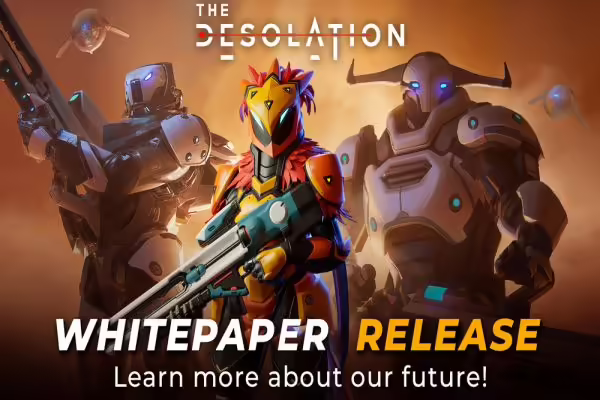 The Desolation Releases Whitepaper With New Roadmap & More | PlayToEarn